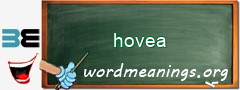 WordMeaning blackboard for hovea